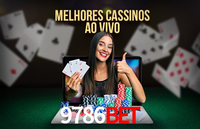 Descubra o Mundo do Cassino Online com 9786bet